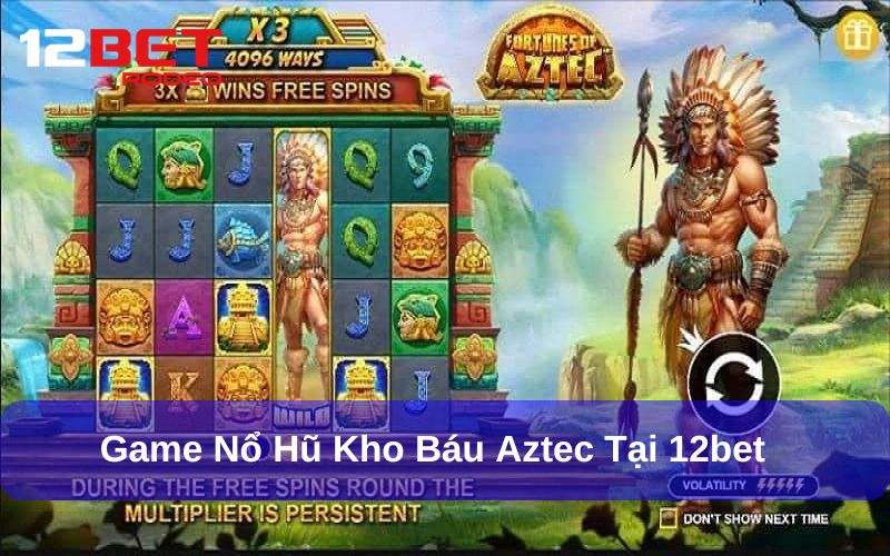 Các thể loại Nổ Hũ 12bet được yêu thích